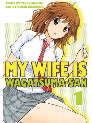cover image of My Wife is Wagatsuma-san, Volume 1